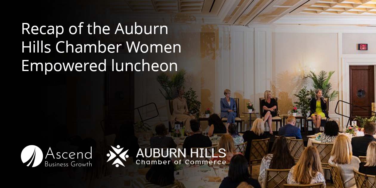 Auburn Hills Chamber Women Empowered Auburn Hills Chamber Women Empowered
